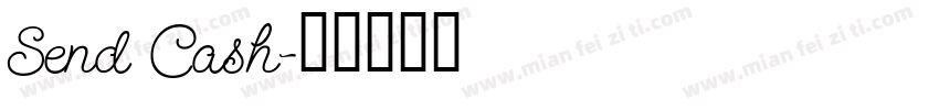 Send Cash字体转换